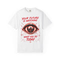 Your Future Is Watching - Unisex Graphic Tee